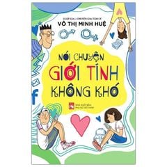 Nói chuyện giới tính không khó - Vanlangbooks