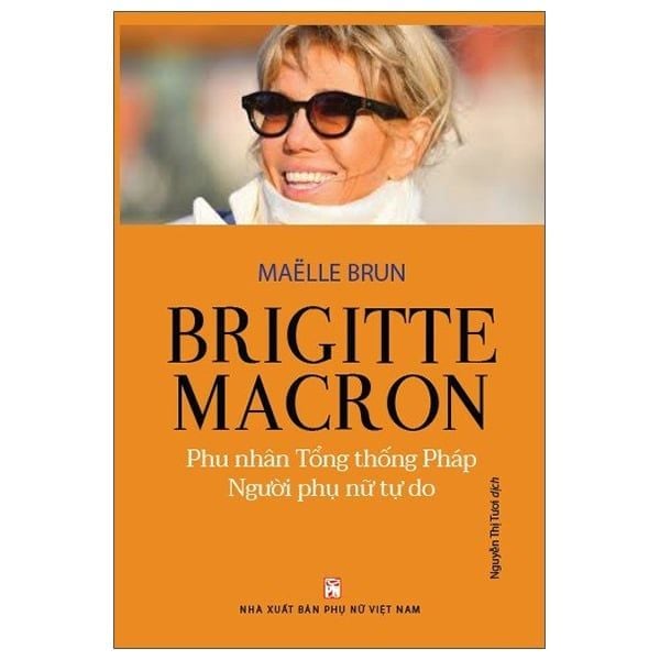 Brigitte Marcon phu nhân tổng thống Pháp-Người phụ nữ tự do