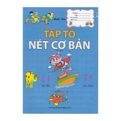 Hành trang CB vào lớp 1 -Tập tô nét cơ bản