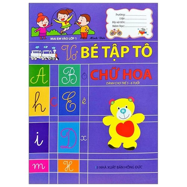 Mai em vào lớp 1 -Vở bé tập tô chữ hoa