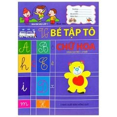 Mai em vào lớp 1 -Vở bé tập tô chữ hoa