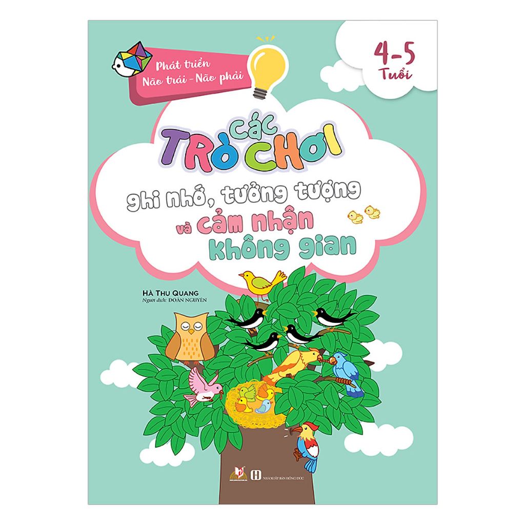 Sách Các Trò Chơi Ghi Nhớ, Tưởng Tượng Và Cảm Nhận Không Gian (4 -5 Tuổi) - Vanlangbooks