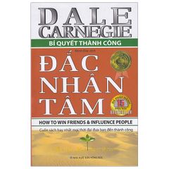 Đắc nhân tâm -BQ thành công