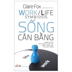 Sống Cân Bằng (Tái bản 2021) - Vanlangbooks