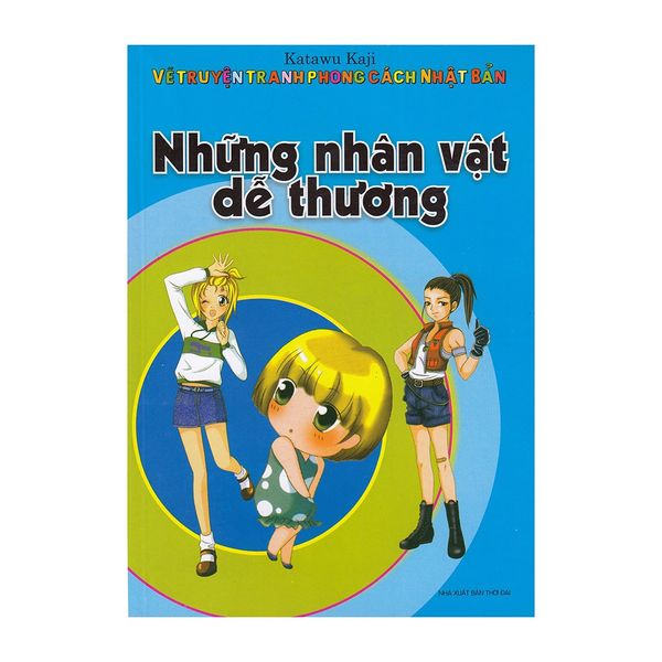 Sách - Vẽ truyện tranh PCNB-Những nhân vật dễ thương - Vanlangbooks