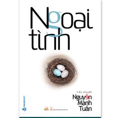 Ngoại tình - Nguyễn Mạnh Tuấn