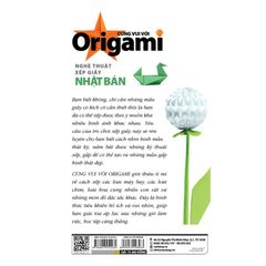 Cùng vui với Origami - Nghệ thuật xếp giấy Nhật Bản