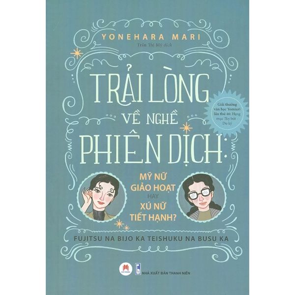 Trải lòng về nghề phiên dịch