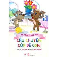 Cổ tích trăng non -Câu chuyện của dê con