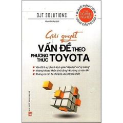 Sách - quyết vấn đề theo phương thức Toyota (TB) - Vanlangbooks