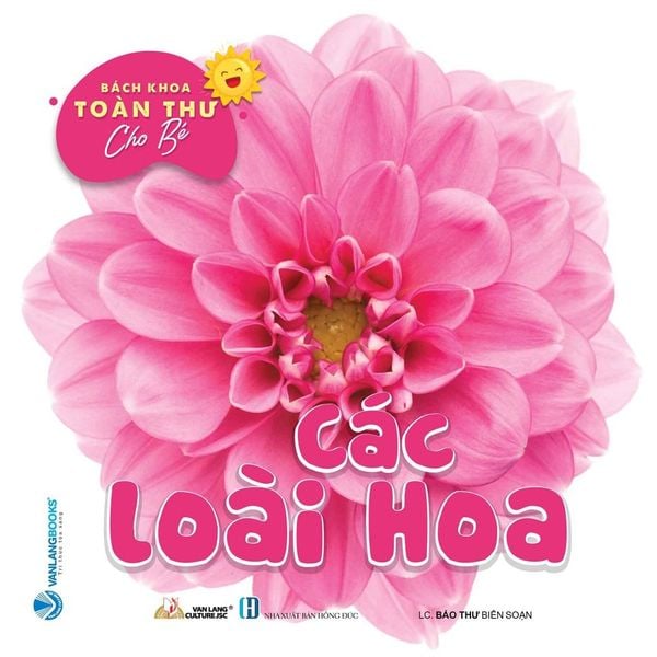 Bộ Bách Khoa Toàn Thư Cho Bé - Các Loài Hoa (Bộ 5 Cuốn) - Vanlangbooks