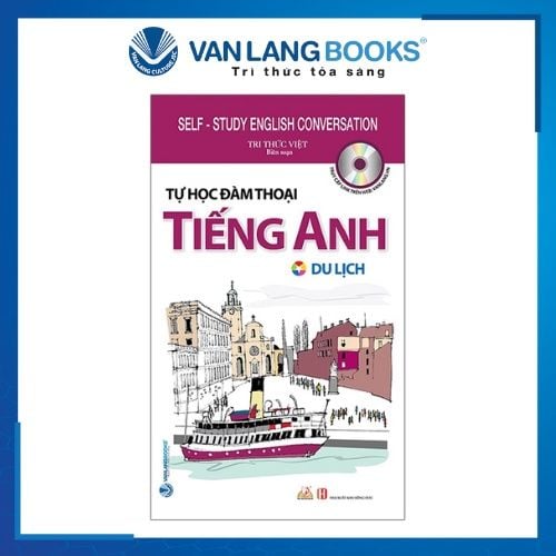 Tự Học Đàm Thoại Tiếng Anh - Du Lịch (Kèm CD) - Vanlangbooks