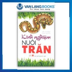 Nông - Lâm - Ngư Nghiệp - Kinh Nghiệm Nuôi Trăn - Vanlangbooks