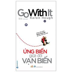 Ứng Biến Giữa Đời Vạn Biến - Vanlangbooks