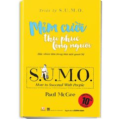 Triết Lý Sumo - Mỉm Cười Thu Phục Lòng Người - Vanlangbooks