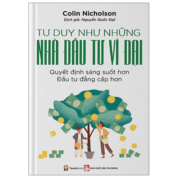 Tư Duy Như Những Nhà Đầu Tư Vĩ Đại