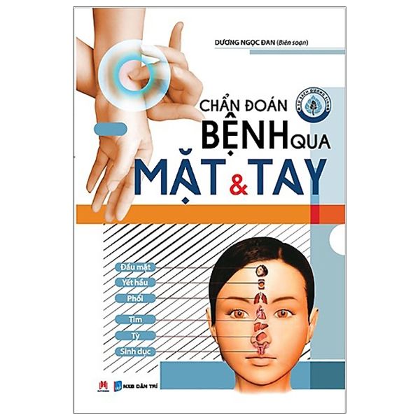 Chẩn đoán bệnh qua mặt &tay