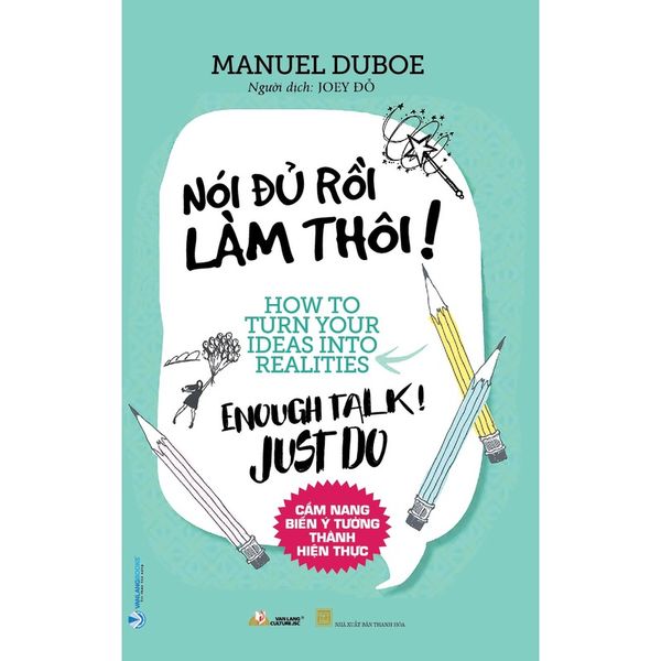 Nói Đủ Rồi Làm Thôi! - Vanlangbooks