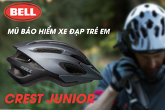 MŨ BẢO HIỂM XE ĐẠP TRẺ EM | CREST JUNIOR