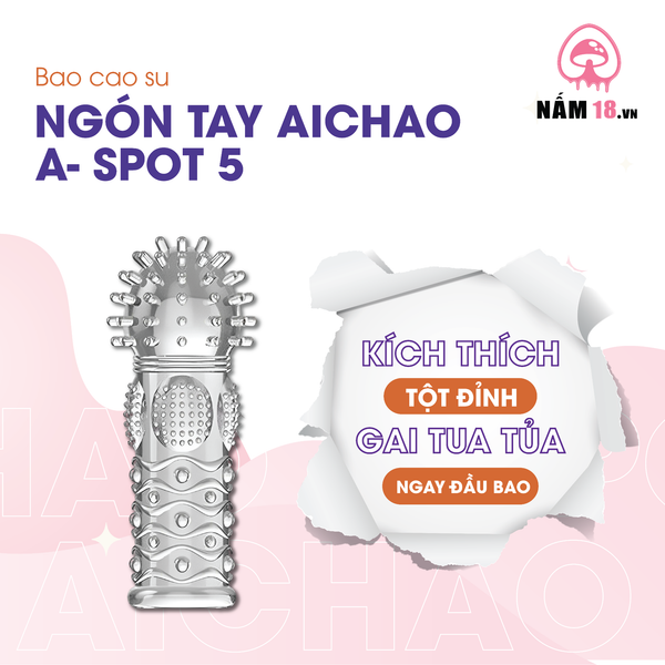 Bao Cao Su Ngón Tay Gai Nổi Lớn Aichao A Spot 5 - Hộp 1 Cái