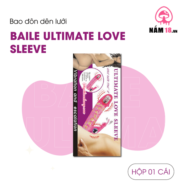 Bao Cao Su Đôn Dên Lưới Ultimate Love Sleeve - Rung Nhánh