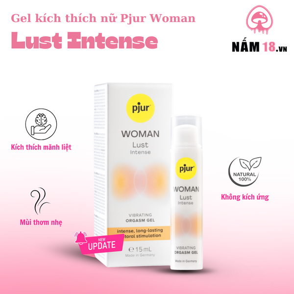  Gel Bôi Trơn Tăng Khoái Cảm Pjur Woman Lust Intense 
