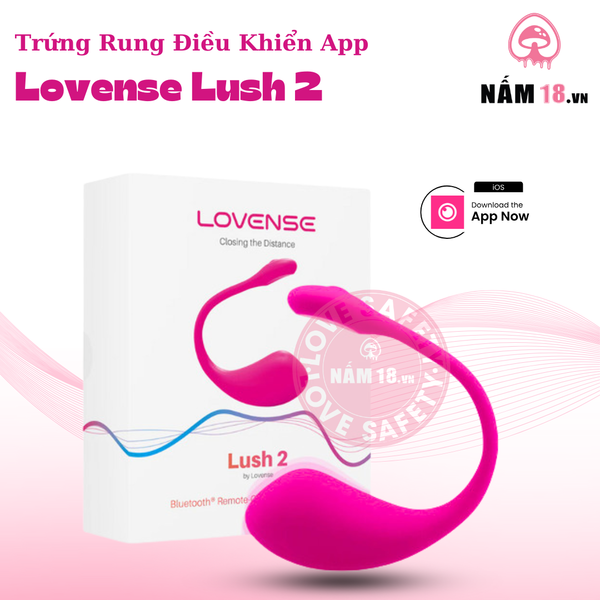 Trứng Rung Lovense Lush 2 Điều Khiển App