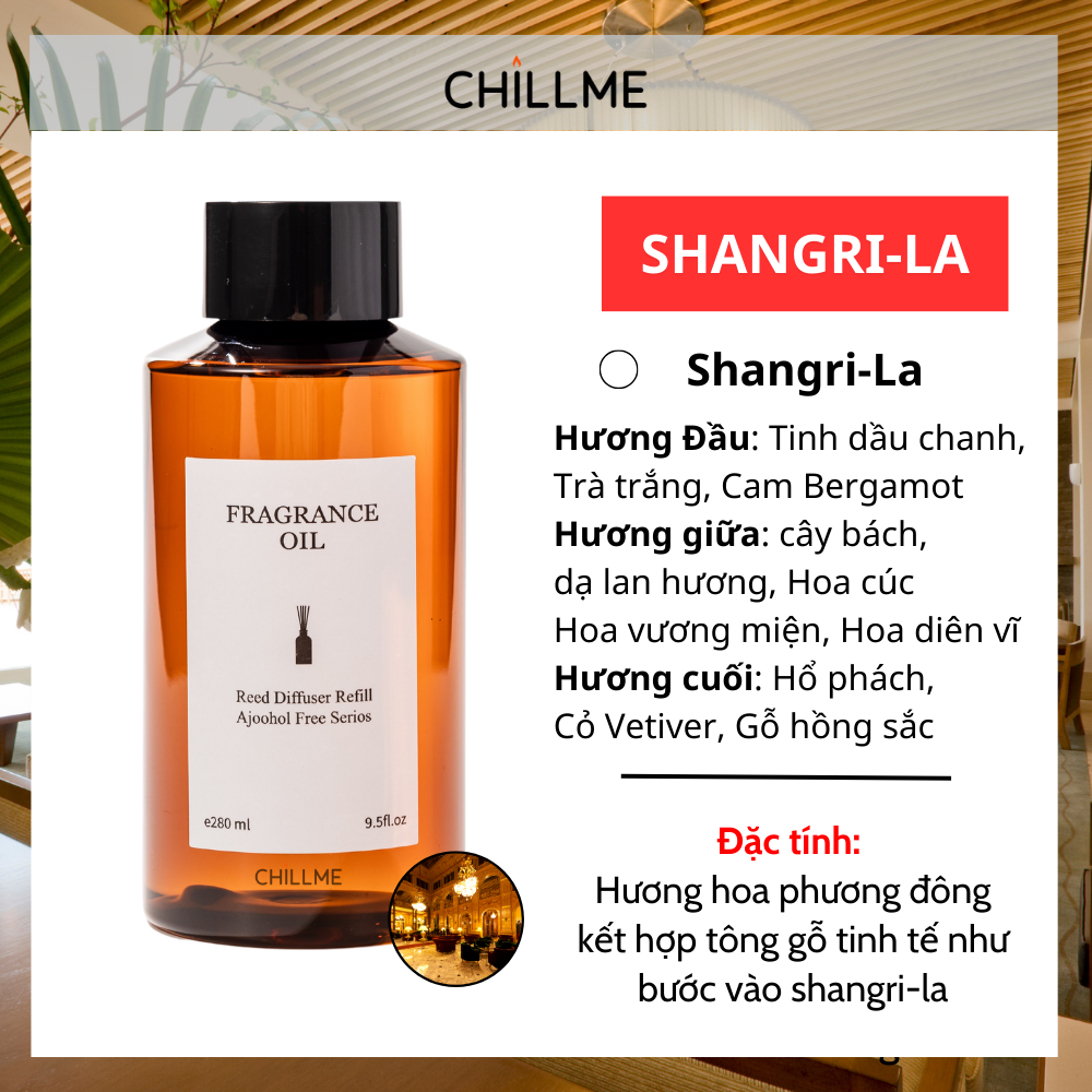  Tinh dầu nước hoa chai lớn 280ml bổ sung refill thay thế tán hương thơm phòng Chillme 