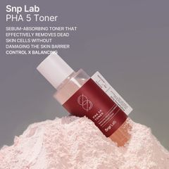 Nước hoa hồng làm sạch và tái tạo da LAB PHA 5% - Mỹ phẩm Hàn Quốc SNP