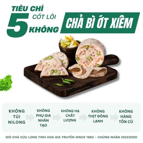 Chả Bì Ớt Xiêm Xanh Cửu Long 500g