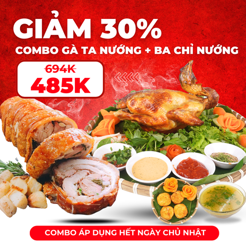 Combo Gà Ta Nướng Rượu + Ba Chỉ Cuộn Nướng Giòn 0.5kg  – Ăn Ngon, Sạch, Tiết Kiệm 209K