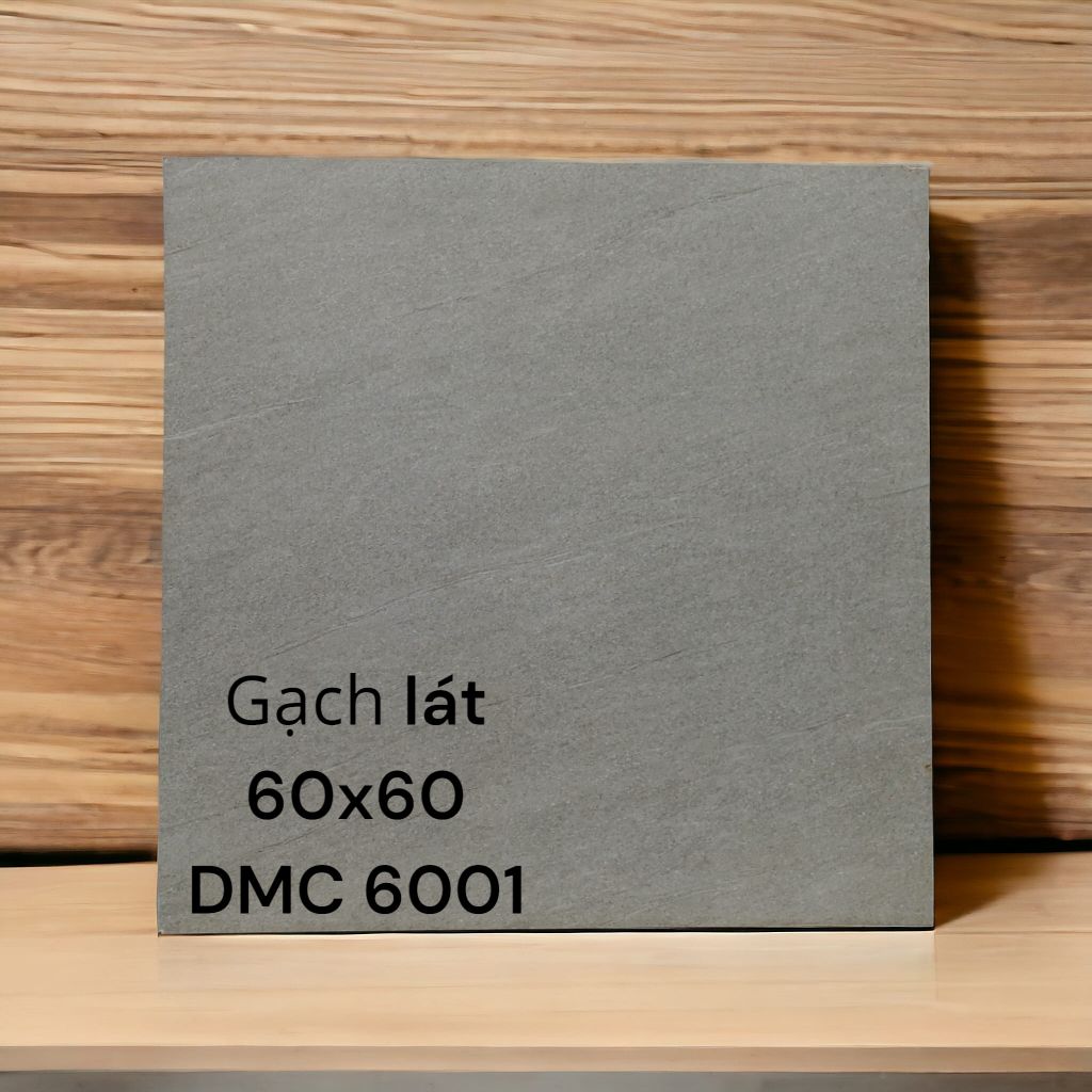 GẠCH LÁT 60X60; DMC 6001; Men mát