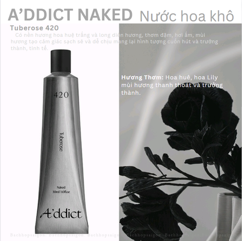 Nước hoa khô Addict 420 Solid Perfume Naked TUBEROSE