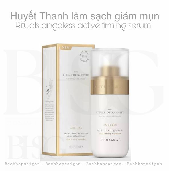 Ageless - Huyết thanh làm săn chắc da Rituals of Namaste Firming serum 30ml