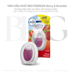 Tinh dầu khử mùi Toilet Febreze Berry & Bramble 7.5ml