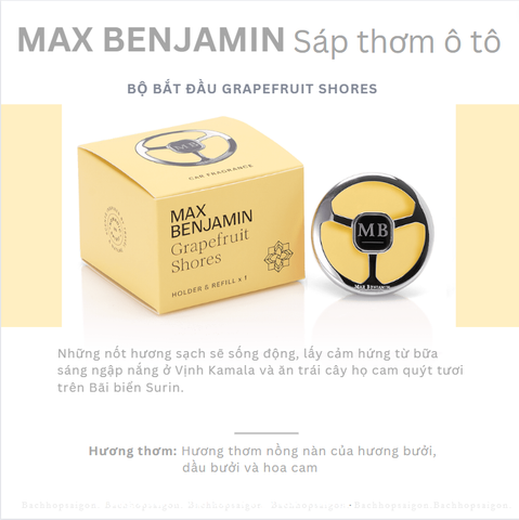 Sáp thơm ô tô Max Benjamin Grapefruit Shores Complete Car Fragrance