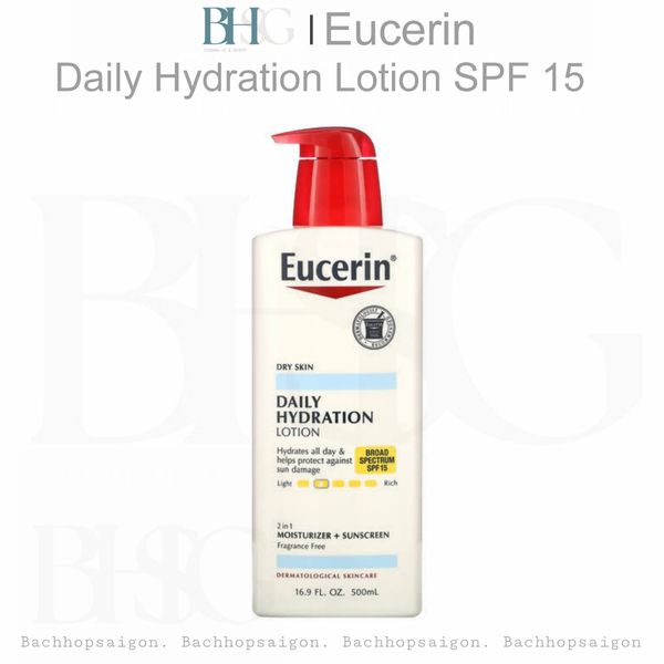 Kem dưỡng ẩm body chống nắng Eucerin Daily Hydration Lotion SPF 15 500ml