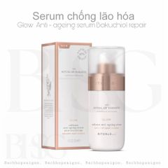 Glow - Huyết thanh chống lão hóa Rituals of Namaste Anti-Ageing Serum serum 30ml