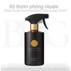 Xịt phòng Rituals BLACK OUDH Home Perfume Room Spray 500ml - Private Collection