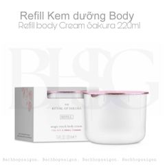 Set Kem dưỡng thể The Rituals of Sakura Body cream and refill 220ml