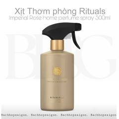 Xịt phòng Rituals IMPERIALS ROSE Home Perfume room spray 500ml - Private Collection