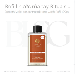Refill Nước rửa tay The Rituals of Smooth Violet hand wash 100ml - private collection