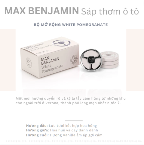 Sáp thơm ô tô Max Benjamin White Pomegranate Complete Car Fragrance