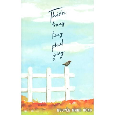 Thiền Trong Từng Phút Giây