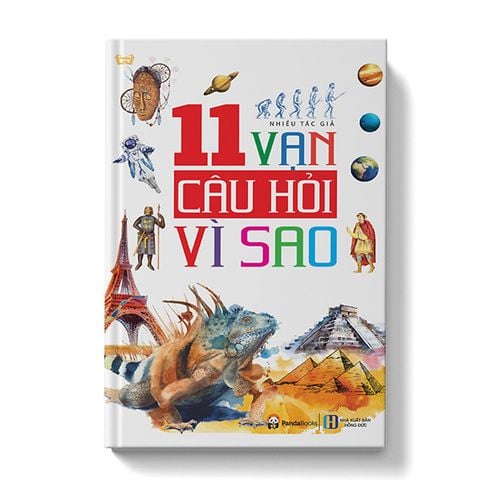 11 Vạn Câu Hỏi Vì Sao (Tái Bản 2021)
