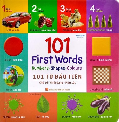 101 Từ Đầu Tiên: Chữ Số-Hình Dạng-Màu Sắc - 101 First Words: Numbers-Shapes-Colours (2022)