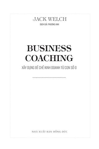 Business Coaching: Xây Dựng Đế Chế Kinh Doanh Từ Con Số 0