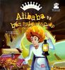 NGÀY XỬA NGÀY XƯA - ALIBABA VÀ BỐN MƯƠI TÊN CƯỚP