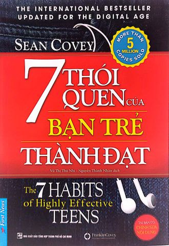 7 THÓI QUEN CỦA BẠN TRẺ THÀNH ĐẠT (KHỔ LỚN)-The 7 Habits Of Highly Effective Teens
