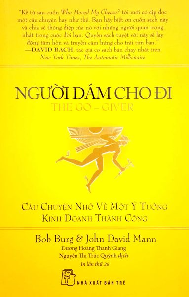 Người Dám Cho Đi (Tái Bản 2022)